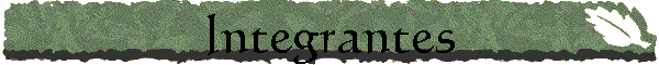 Integrantes